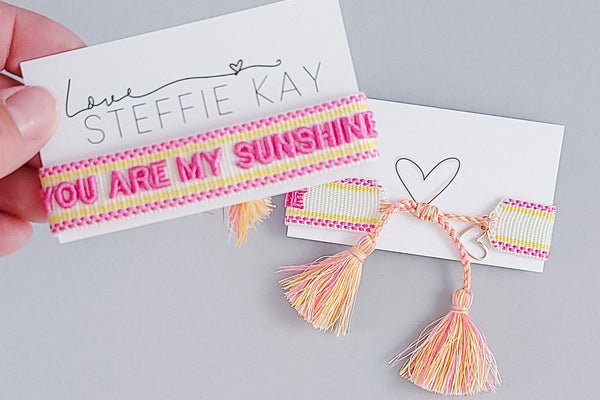 Embroidered Tassel Bracelet | You Are My Sunshine